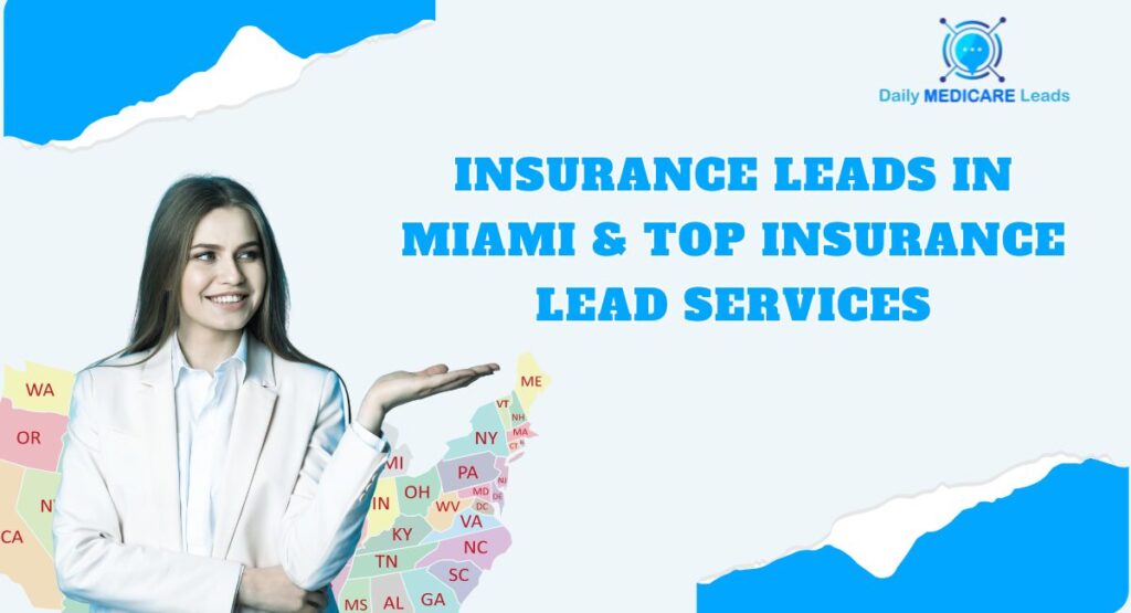 Professional woman presenting insurance leads in Miami with U.S. map background and text about top insurance lead services.