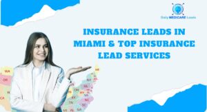 Professional woman presenting insurance leads in Miami with U.S. map background and text about top insurance lead services.